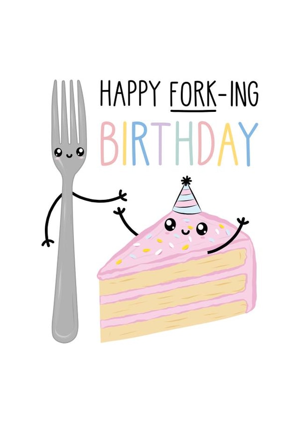 Happy Forking Birthday created by Just Joy Designs