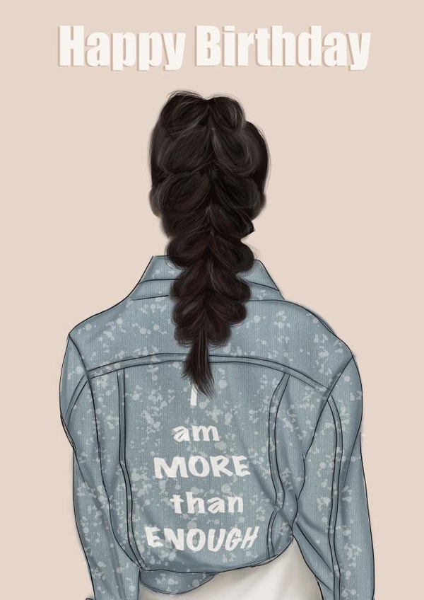 I am More Than Enough, Birthday Card created by EL ILLUSTRATES