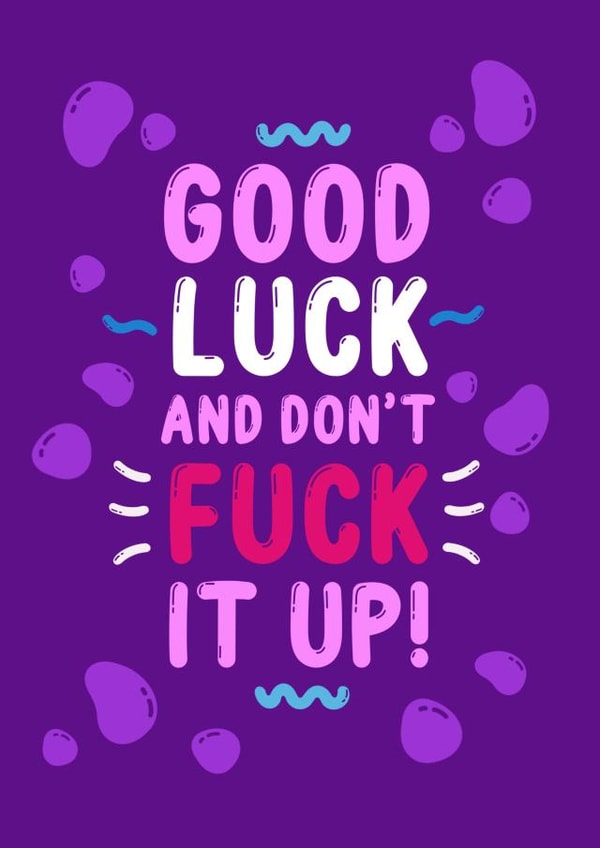 RuPaul Drag Race - Good Luck, and Don't Fuck It Up Card created by Drag Apparel