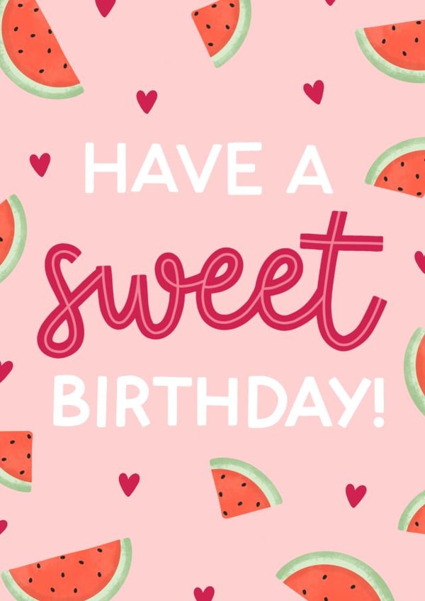 Watermelon, Sweet Birthday Card created by StudioLazy