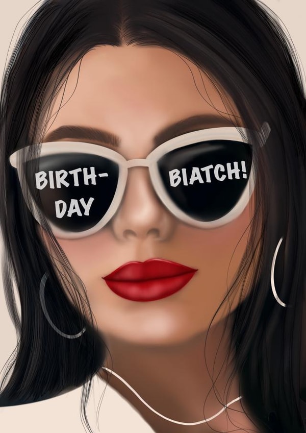 Trendy Birthday Biatch created by EL ILLUSTRATES