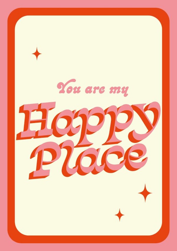 You Are My Happy Place Anniversary Card created by Proper Good