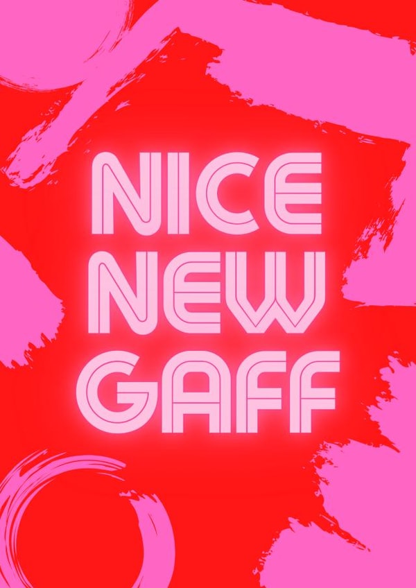 Modern Abstract Typography New Home Card - Nice New Gaff created by Sally Shannon
