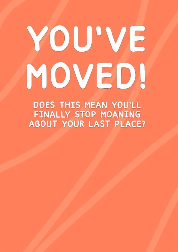 New Home, New Complaints created by Card and Cake