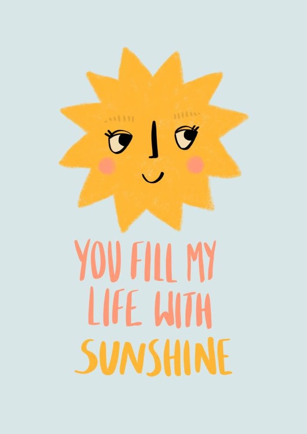 You fill my life with sunshine card created by Phoebe Harris
