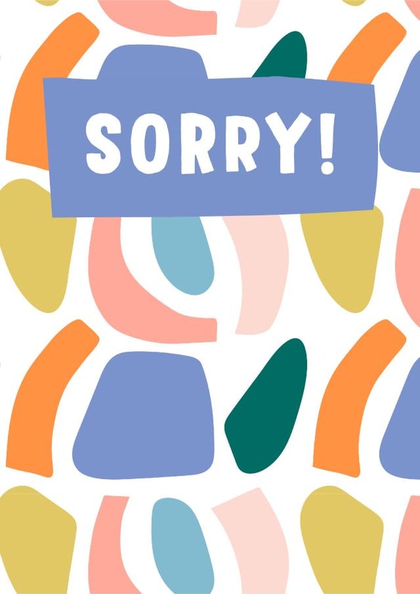 Modern Shapes Sorry Card created by Jive Prints
