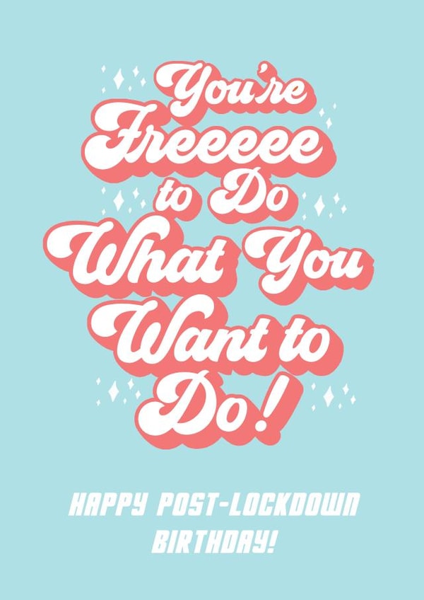 Post Lockdown Birthday Card created by The Foxy Lemon Co.