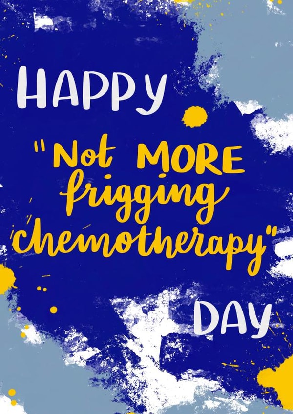 No More Chemotherapy Celebration Card created by Sophie Killingley