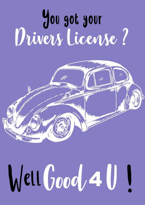 You got your drivers license? Well Good 4 U ! - Driving Test created by Mathura Rajaseelan