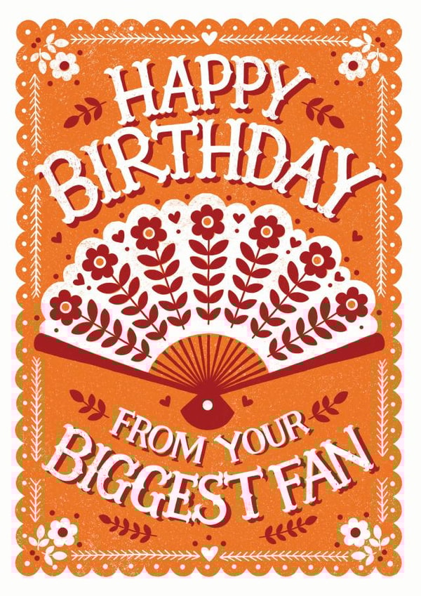 Biggest Fan Birthday Card created by Alexandra Snowdon