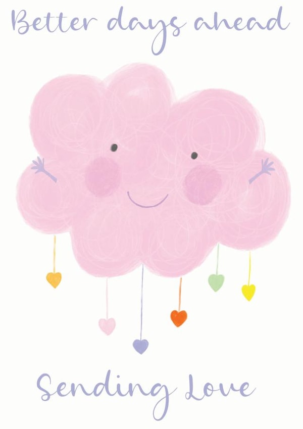 Better days ahead cloud hug card. created by Rainbow Bee Creations