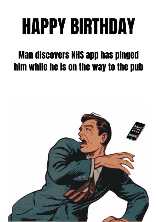 Man discovers NHS app has pinged him on his way to pub card created by Jan Munro