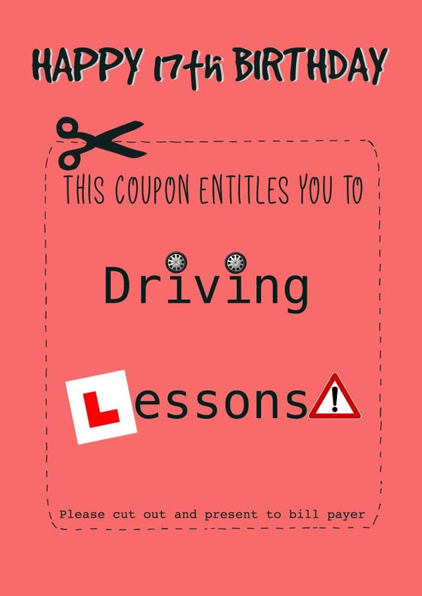 Happy 17th Birthday Card Driving Lessons Coupon  created by Kate and Co