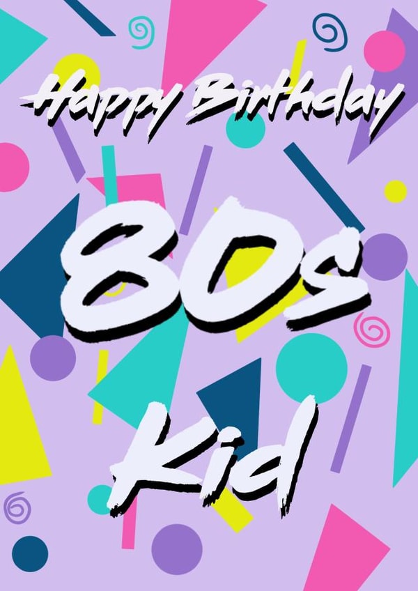 80s kid birthday card  created by StuArt