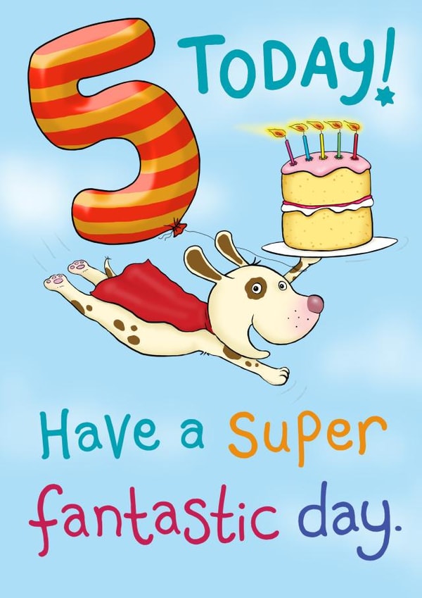 5 Today Super Fantastic Dog Birthday Card created by Aimee Beaven
