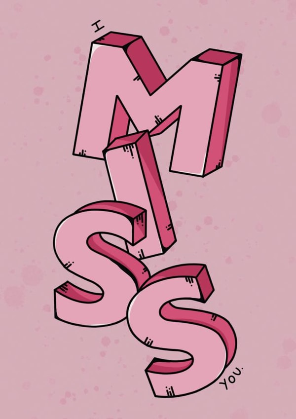 I Miss You created by Jamie Lindsay