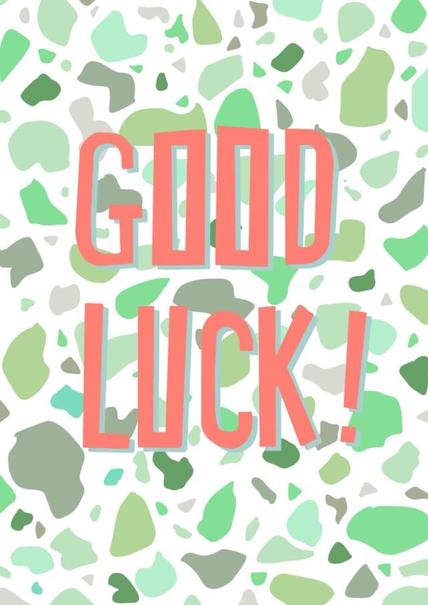 Good luck in snazzy terrazzo created by Feline Good