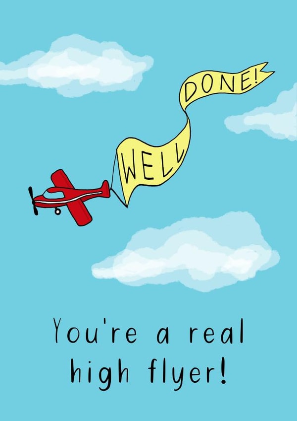 Well Done High Flyer card created by Maddy Bennett