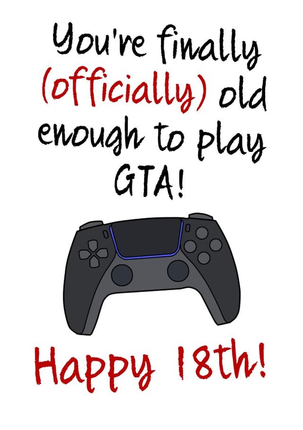 GTA Gamer 18th Birthday Card created by Daft as Duck