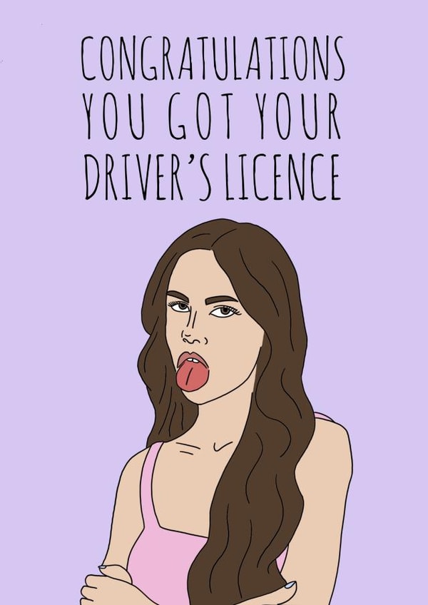 Olivia Rodrigo Driver's Licence Well Done Card created by The Chipper Whippet