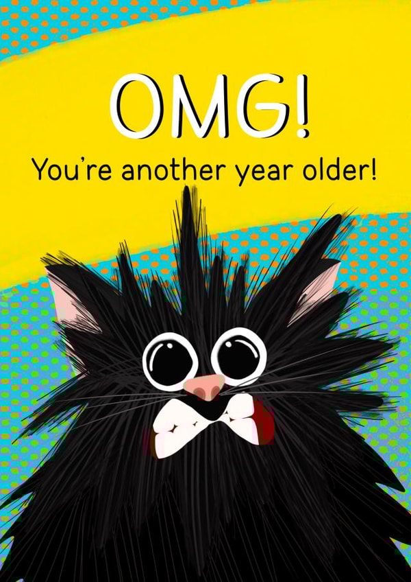 OMG! You’re another year older! created by LittleTalesByGem