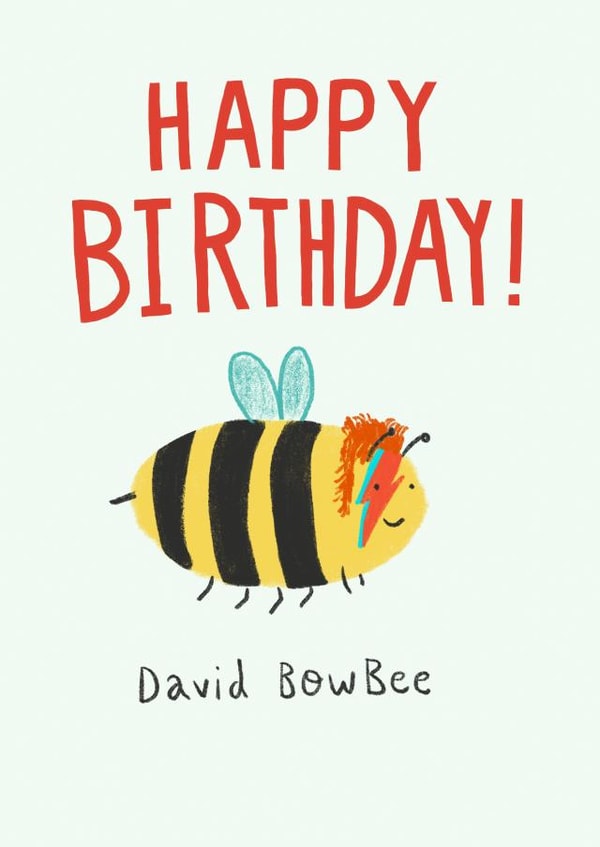 Bee Dressed As David Bowie Birthday Card created by Floydie