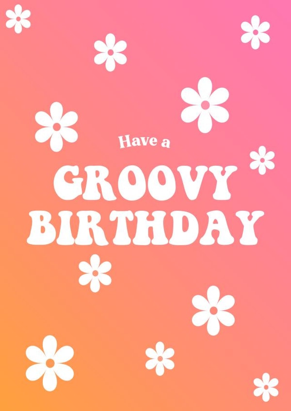 Have a Groovy Birthday created by Lauren Beth Designs