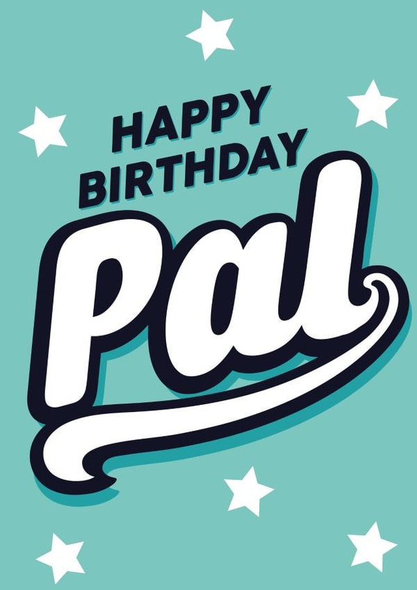 Happy birthday pal, birthday card created by Lindsey Sagar