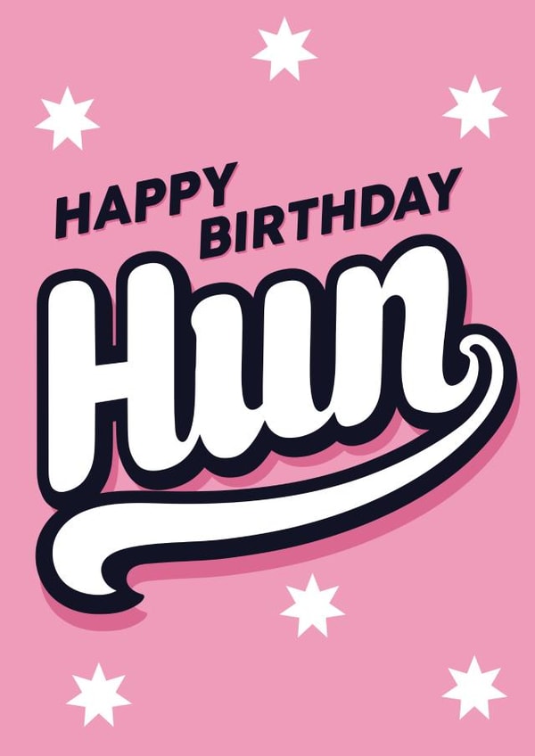 Happy birthday hun, happy birthday card created by Lindsey Sagar