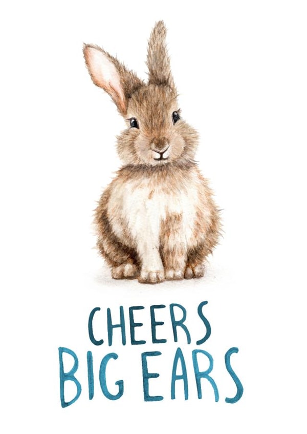 Cheers Big Ears created by Citrus Bunn