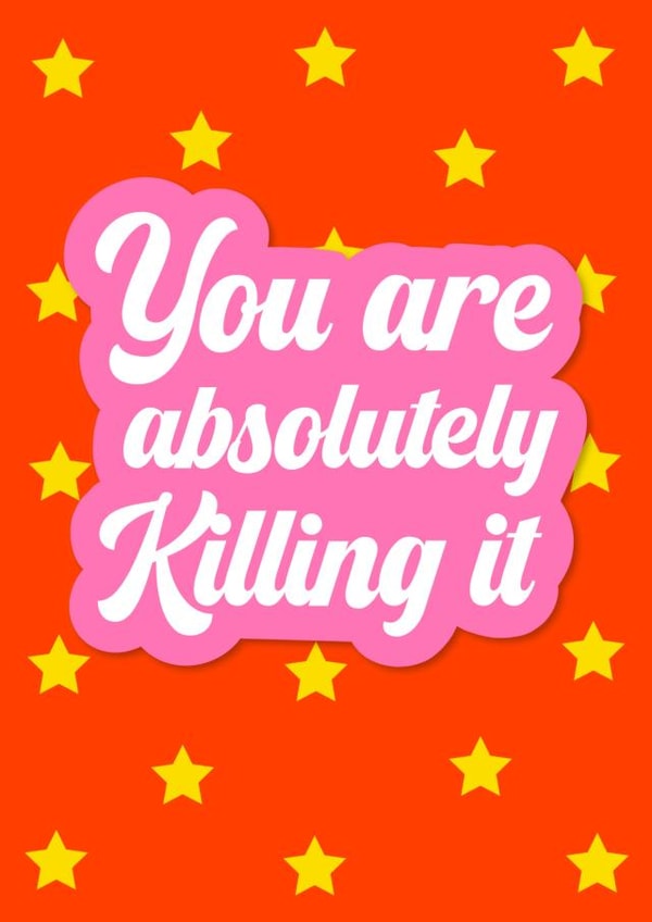 You are killing it well done and congratulations card created by The Girl Next Draw Cards