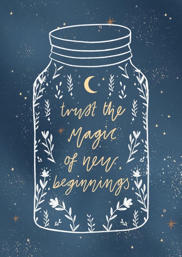 'Trust the magic of new beginnings' New Job/Good Luck Card created by Flourish Paperworks