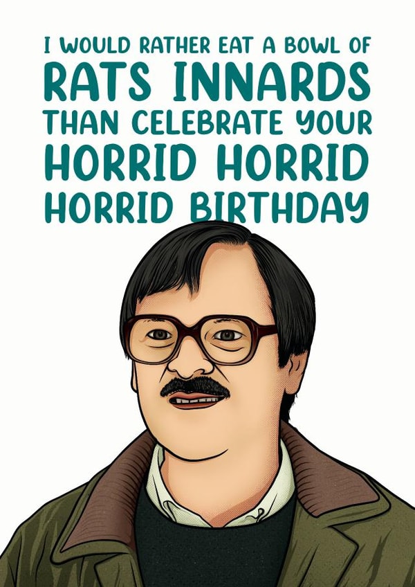 Cheeky Friday Night Dinner Jim Birthday Card created by Picardso