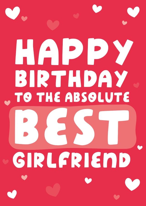 Best Girlfriend Birthday Card created by Yasmin Atherton