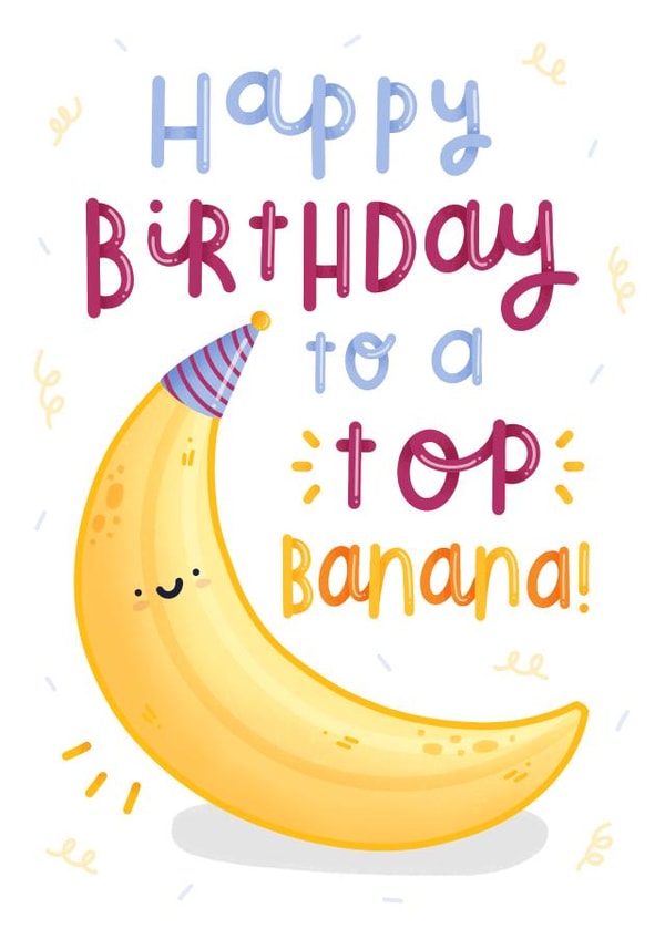 Top Banana Birthday Card created by Joanne Hawker