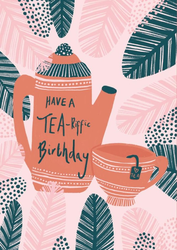 Classic Birthday Card - Wishes - Tea-riffic created by Holly Parkhouse Design