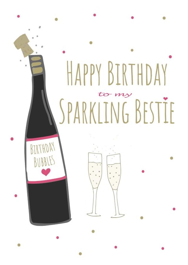Sparkling Bestie Birthday Bubbles created by Missycards