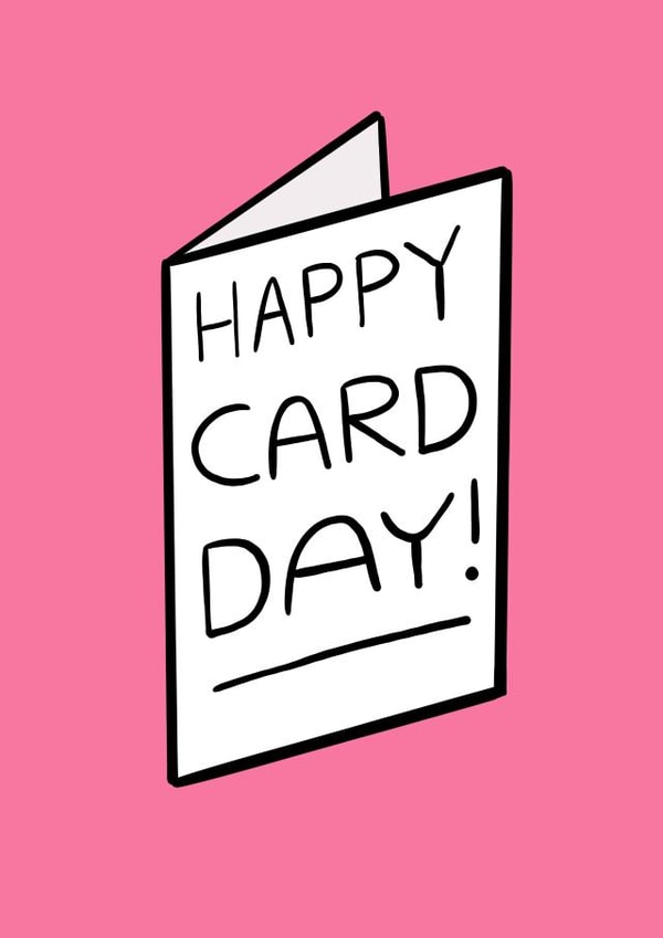 Happy card day! created by Chloé Lawson