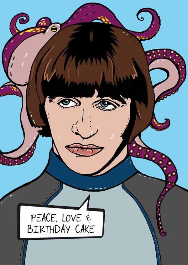 Ringo Starr Birthday Card created by Olivia Dimery