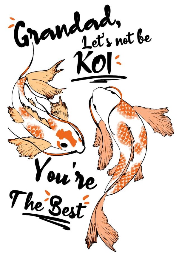 Koi fish you're the best Grandad card created by Jasmine  Violet