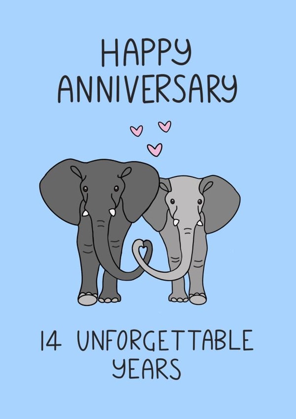Cute Elephant Pun Anniversary Card - 14 Years - Marriage - 14 Unforgettable Years created by Schnauzer Scribbles