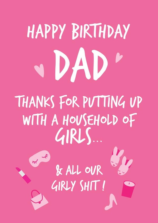 Dad of girls Birthday Card created by Fifi Designs