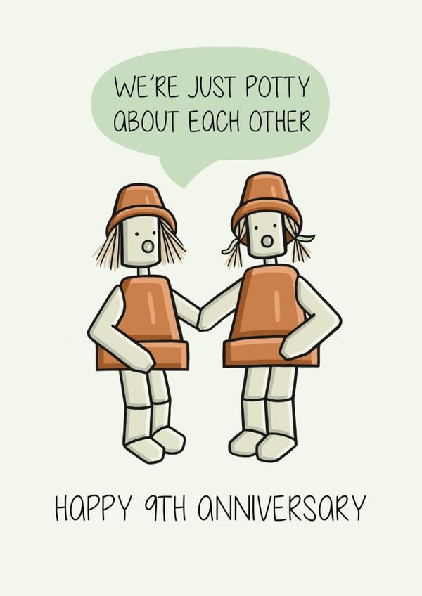 Funny Pottery Pun Anniversary Card - 9 Years - We're Just Potty About Each Other created by Creaternet