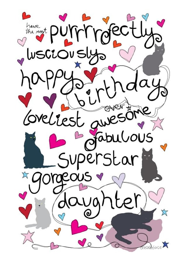 Purrrrfect Birthday for a Cat Loving Gorgeous Daughter - Birthday Card created by Love and Happy Stuff