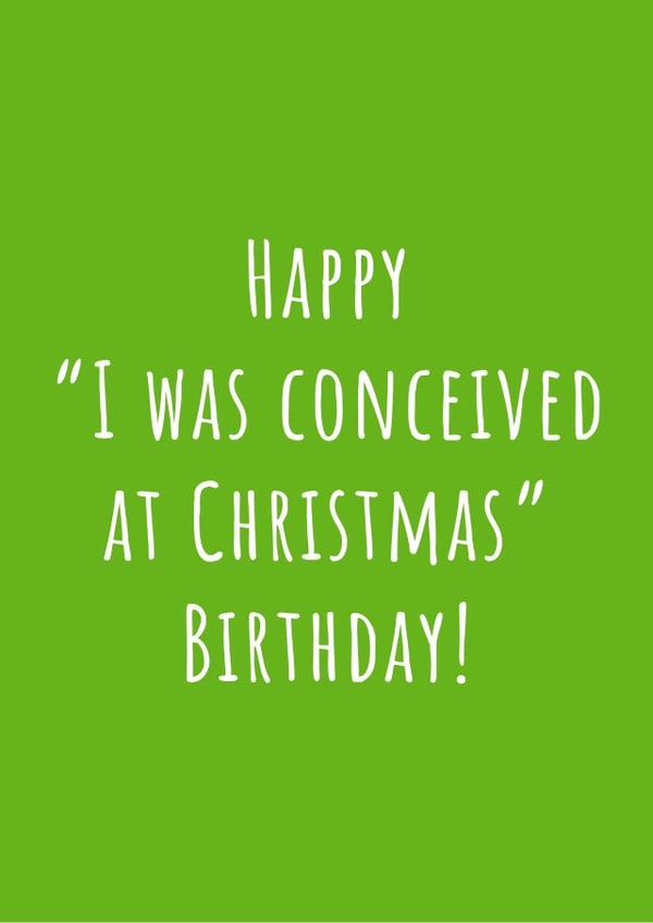 Conceived at Christmas September Birthday Card created by Nikki Noo Cards