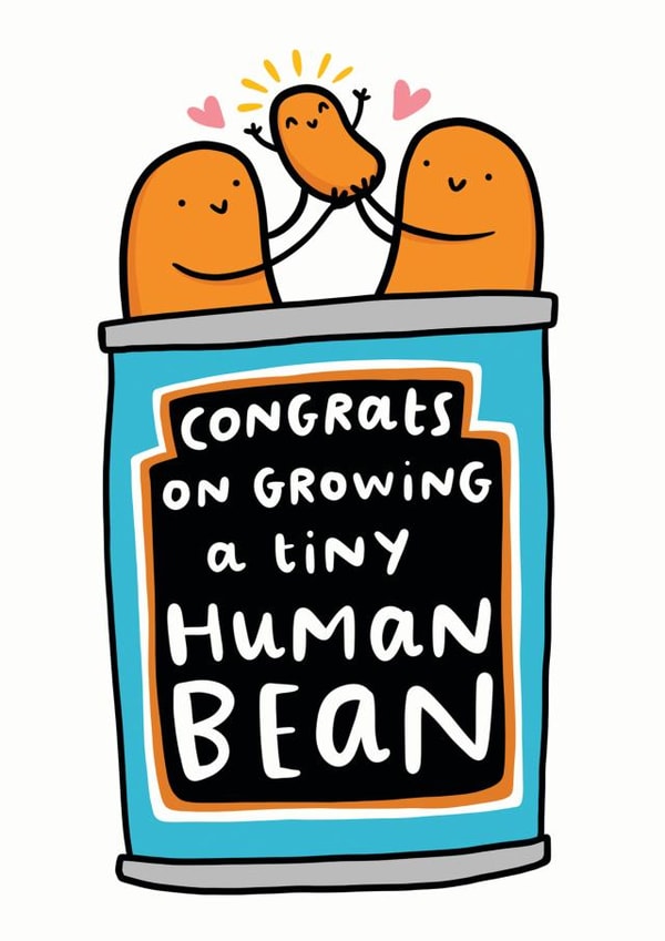 Congrats On Growing A Tiny Human Bean Card created by Arrow Gift Co