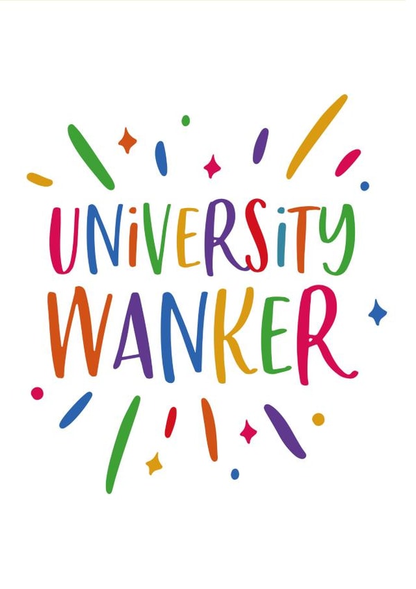 University Wanker Card created by Woody's Design
