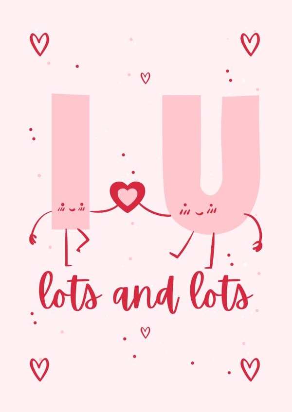 I love you lots and lots. created by Custom Card Co Shop