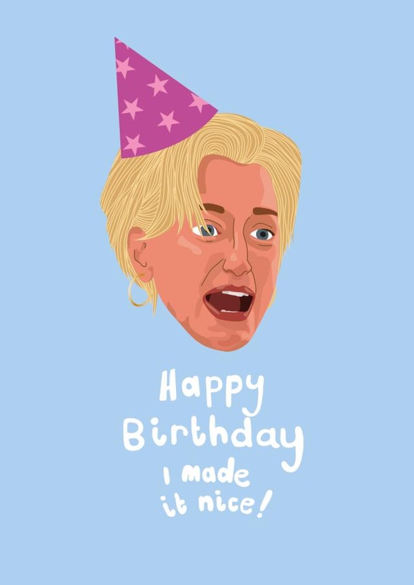 Dorinda - Happy Birthday I Made It Nice Real Housewives of New York - RHONY created by PonyChops