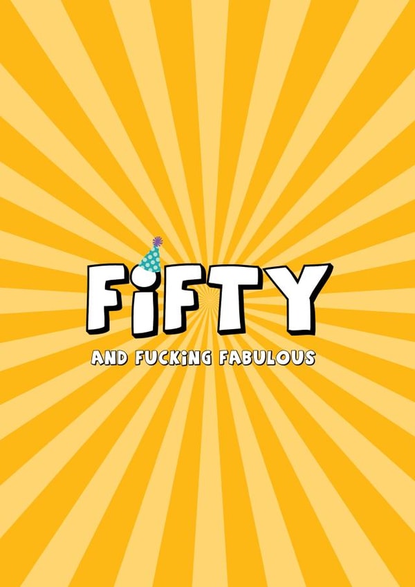 Fifty and Fucking Fabulous created by Sweet and Sweary